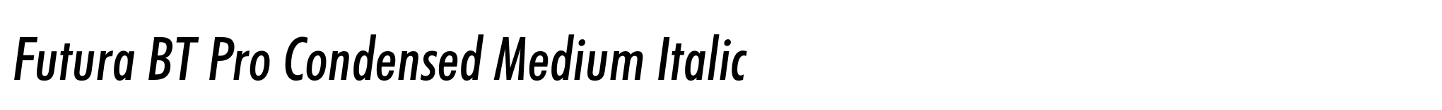 Futura BT Pro Condensed Medium Italic image
